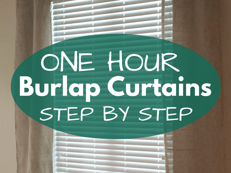 An easy and quick step by step 'how-to' for making burlap curtain panels! I made these for less than $12 in burlap!