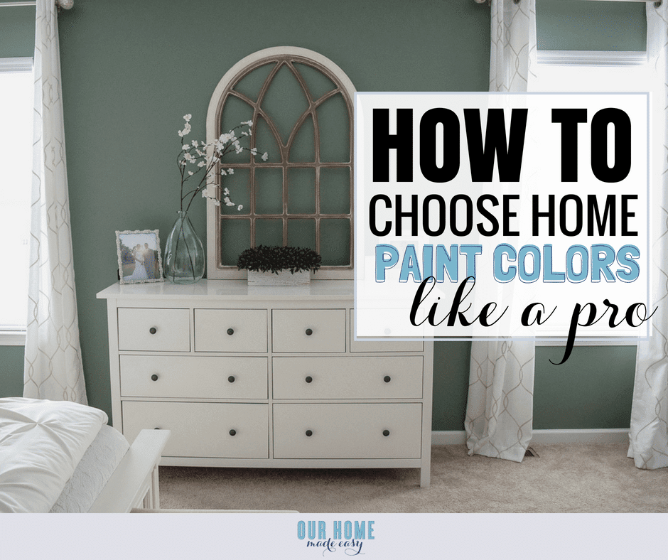 The Easiest Way To Choose A Whole Home Color Scheme Our Home