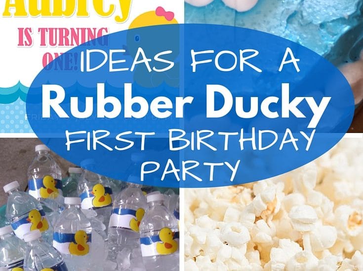 Let’s Plan a Party: Rubber Ducky Birthday Party Ideas