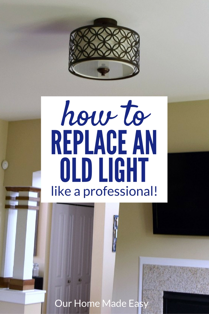 A Step by Step guide to replacing a builder's grade light with a new semi flushmount light! 