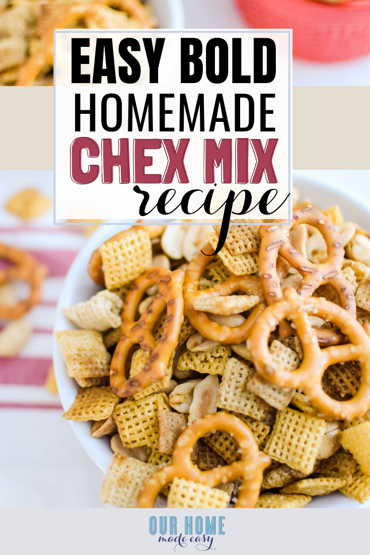 Bold Chex Mix Recipe Oven Baked - Butter & Baggage