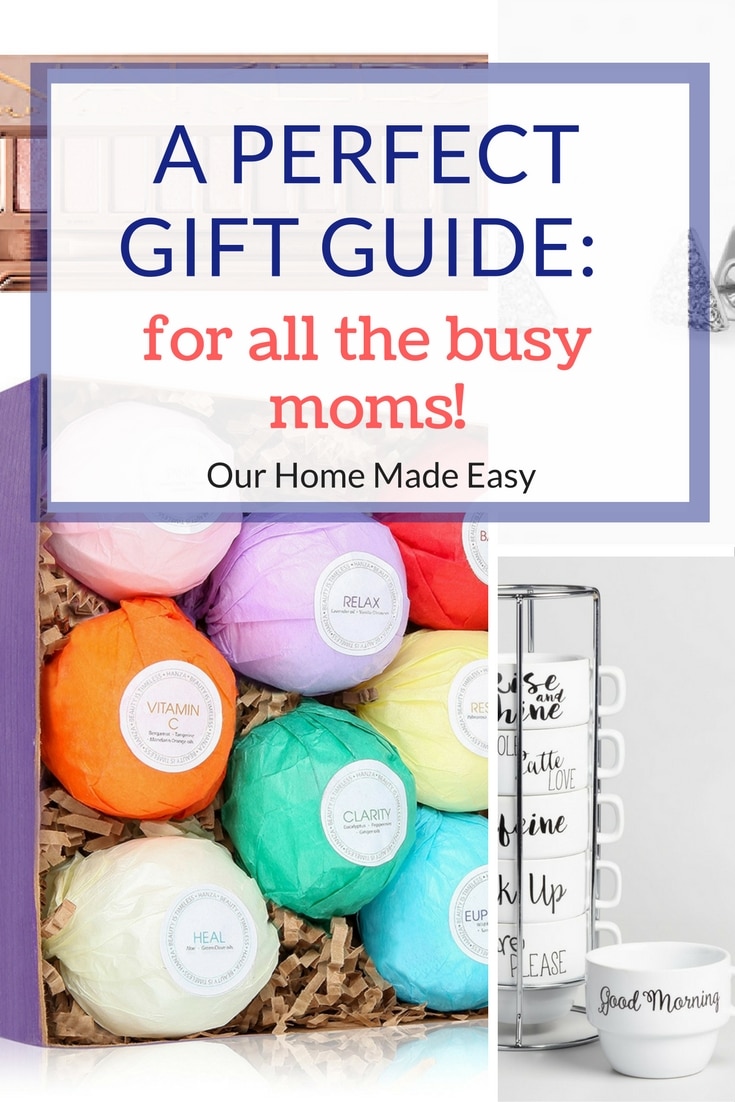Gift Guide: 10 Great Ideas for Super Busy Moms!