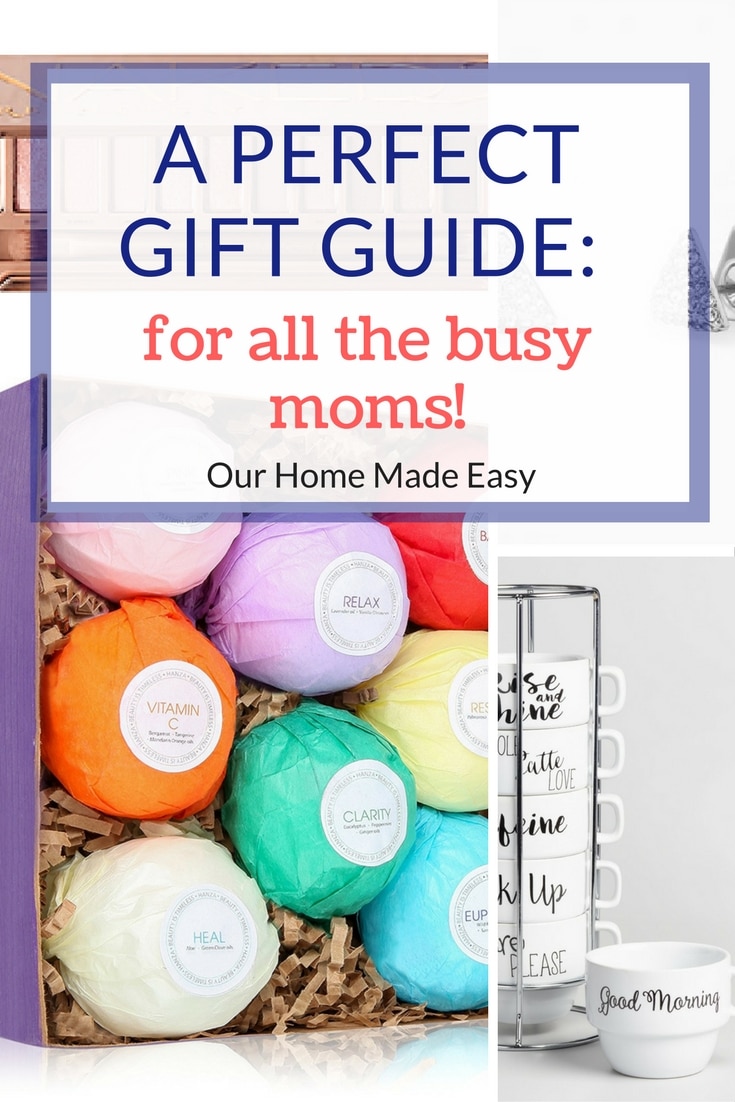 A gift guide for busy moms who deserve something special! Click to see the items that every mom needs!