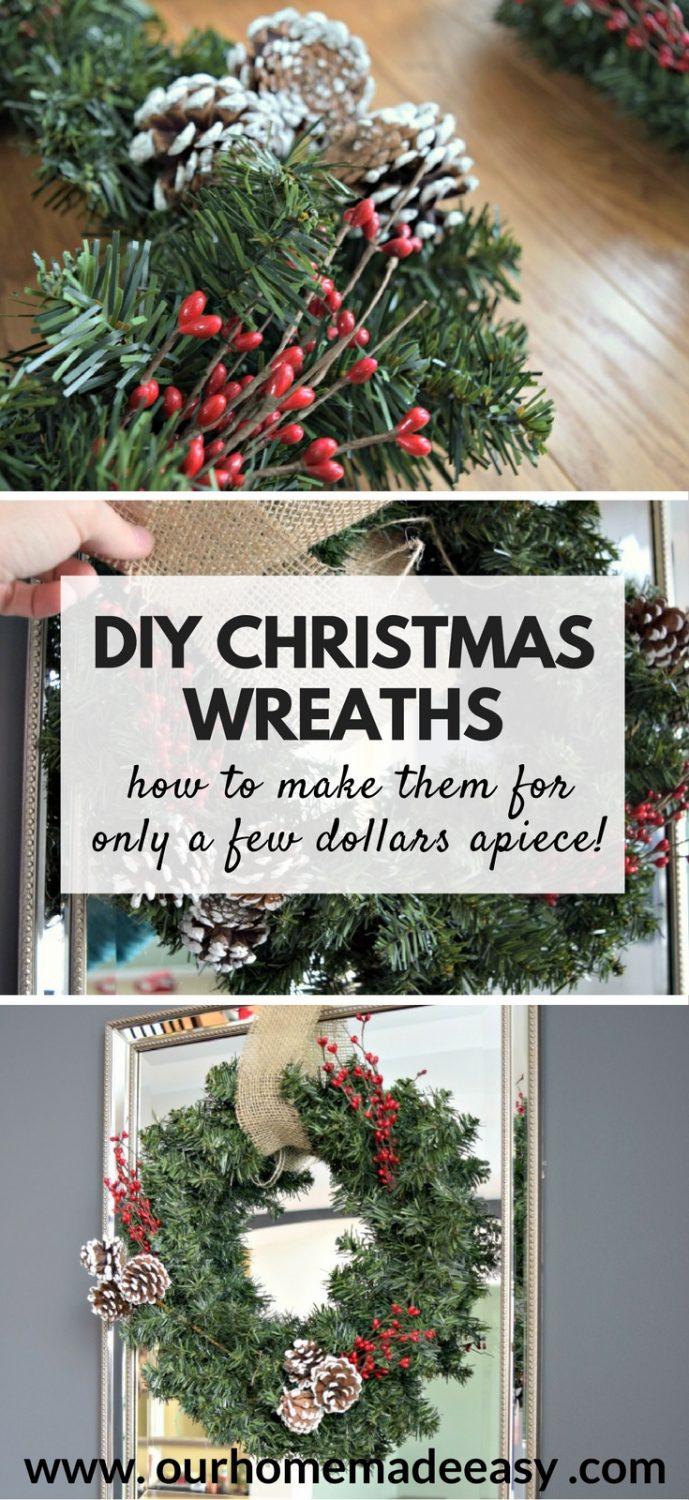 Quick and Easy DIY Christmas Wreath (Make them for Super Cheap!) • Our ...