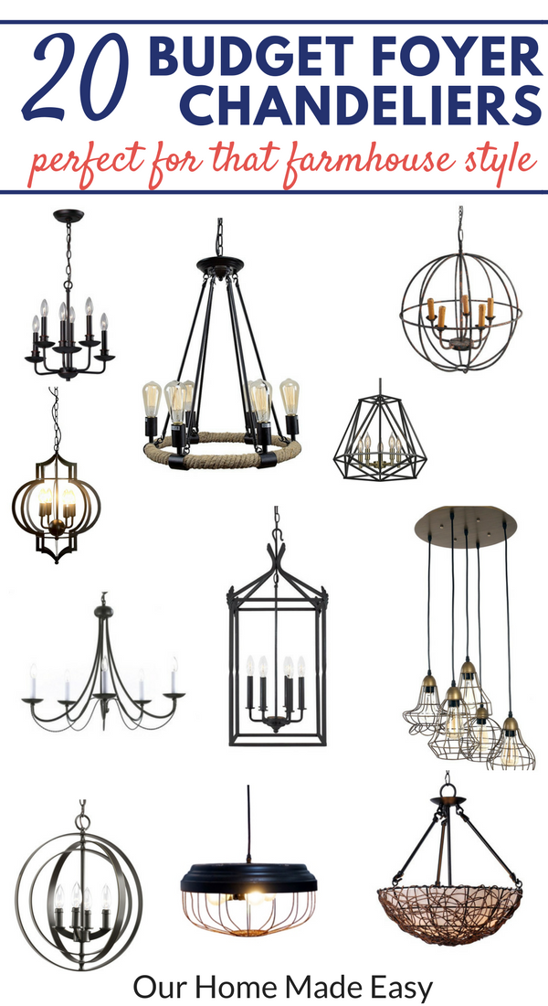 These budget-friendly foyer chandeliers are perfect for a farmhouse style home