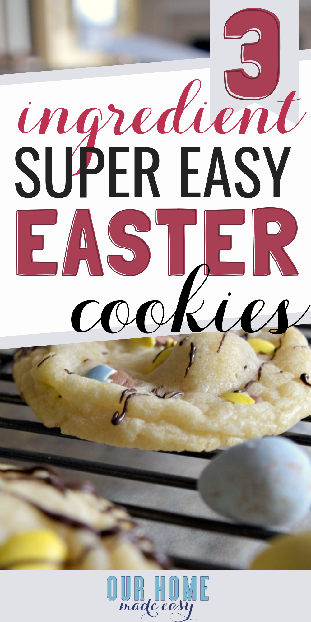 Make this easy Easter cookie recipe with only 3 ingredients! Busy mom win and you'll still get to make memories but without the effort! Click for recipe! 