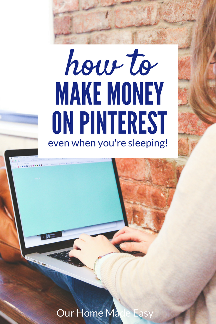 Here's how to make money on pinterest - this strategy is so easy that you can even do it while you're sleeping!