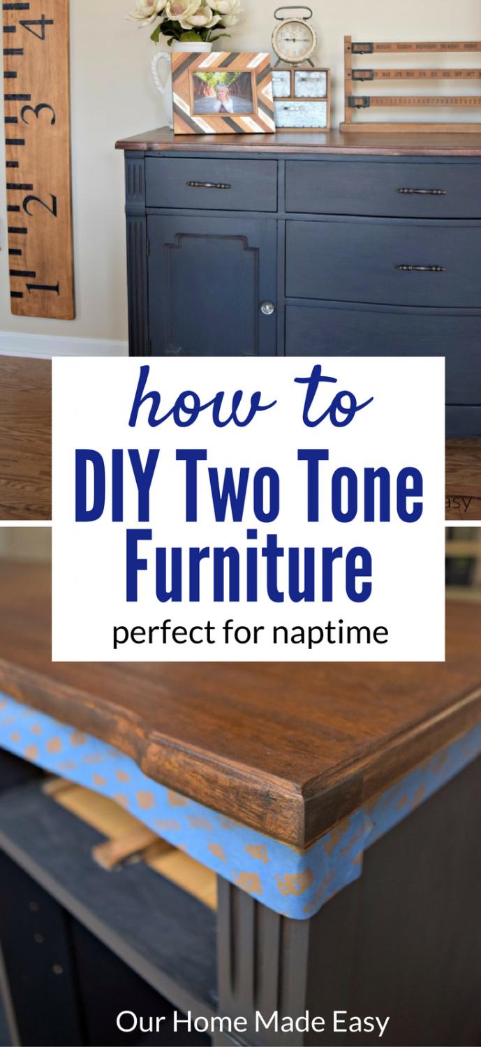 Create your own two tone furniture project in only a few steps! Perfect for busy moms!