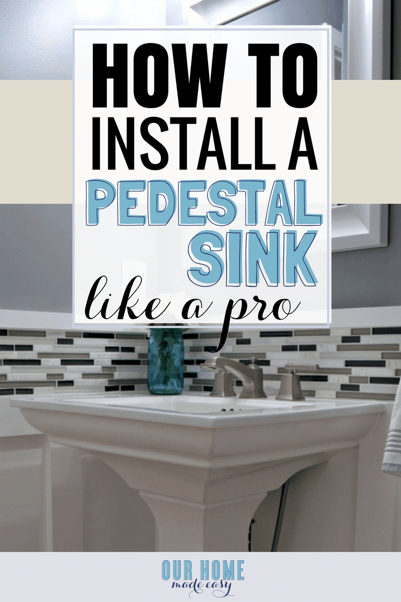 Here is an easy how to install a pedestal sink. Includes how to remove existing sink and replacing the faucet. 