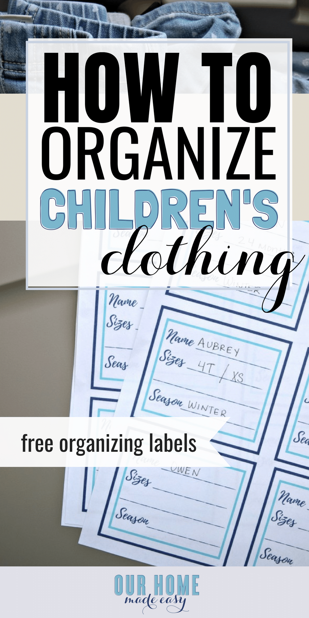 How to Organize Children's Clothing Plus Free Printable Organizing Labels