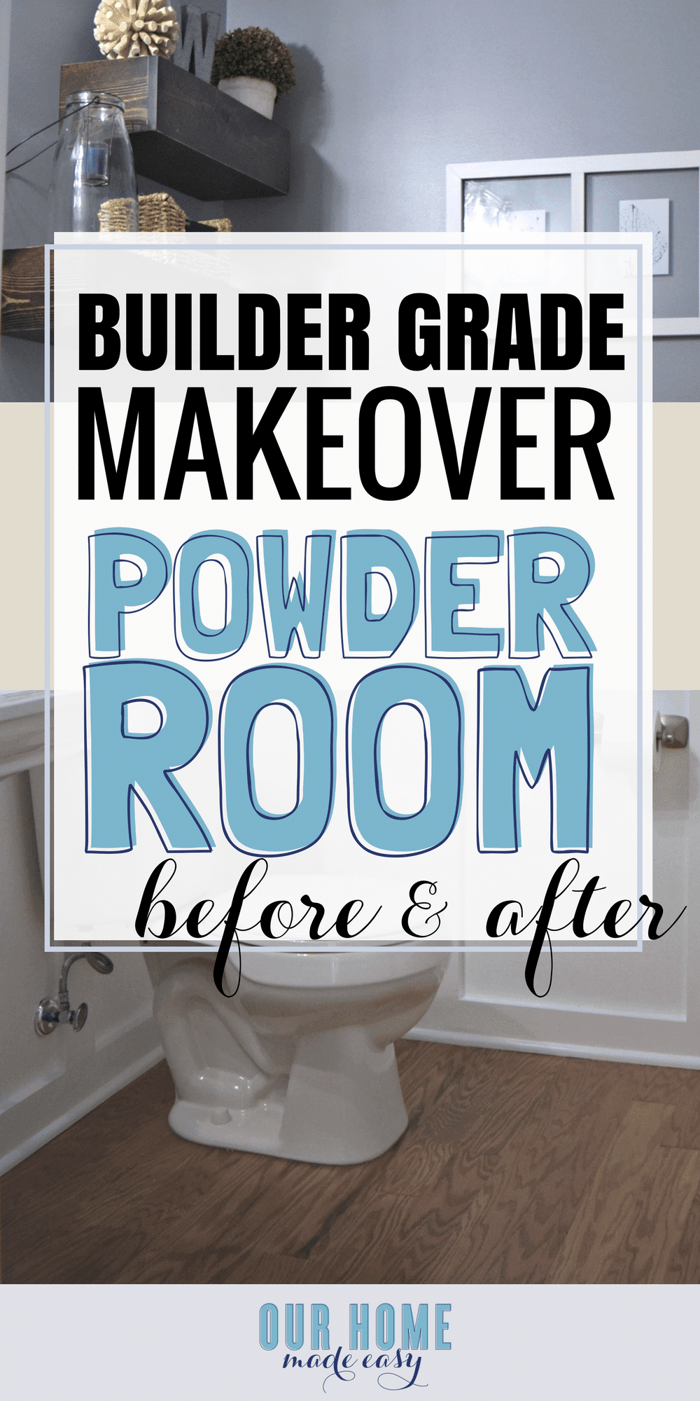 Here is an easy DIY budget powder room makeover! We used easy projects to go from builder grade to modern. Click to see how we did it! #bathroom #homedecor #oneroomchallenge
