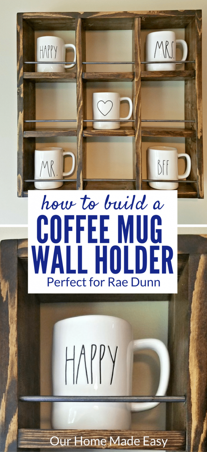 Here is an easy Rae Dunn Coffee Mug Holder for only a few dollars! It's easy enough to make and perfect for showing off a coffee mug collection!