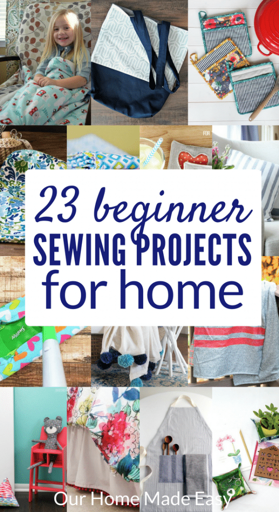 23 Easy Sewing Projects for Your Home Our Home Made Easy
