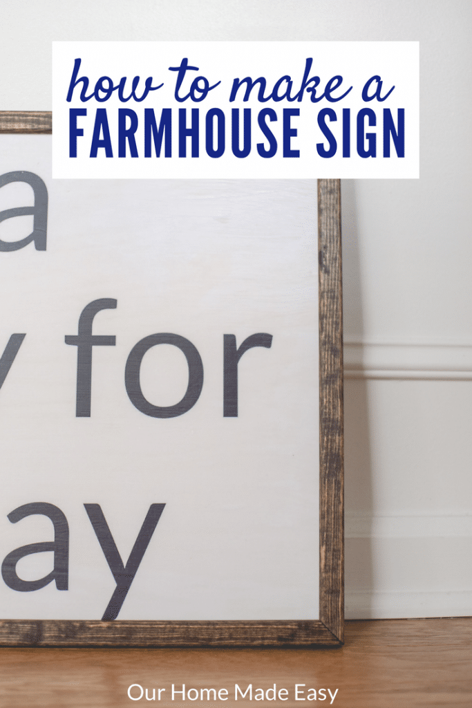Here is an easy how to make a DIY farmhouse sign tutorial! They are so inexpensive to make, you'll want one for every room! Click to see the directions!