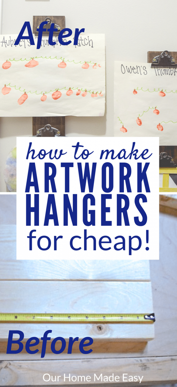 Make these artwork hangers to hold your little ones crafts-- change them out as new projects come in. This DIY is super cheap. Click to see how to make it!