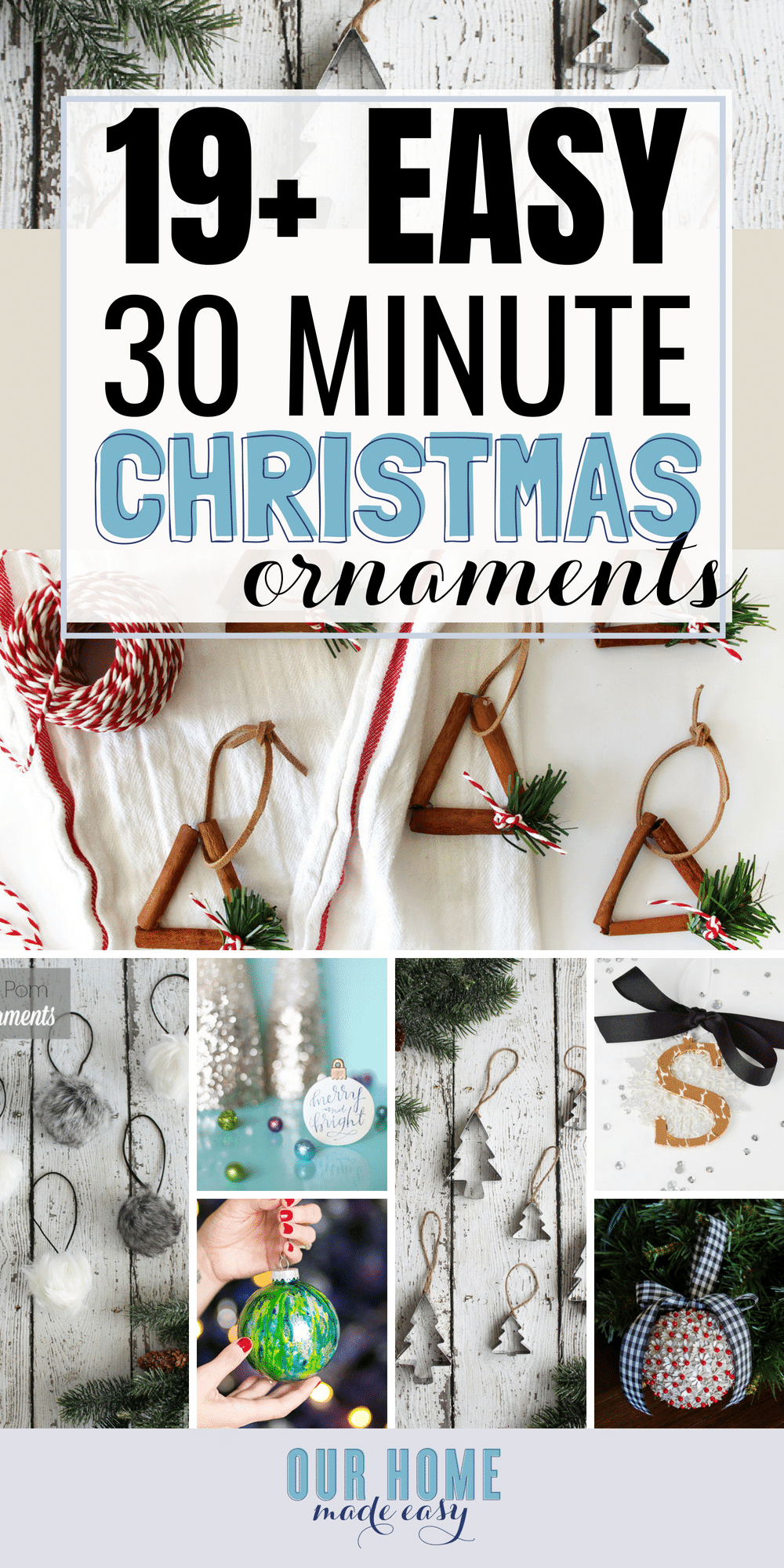 Super easy and fun DIY Christmas ornaments that take less than 30 minutes to make