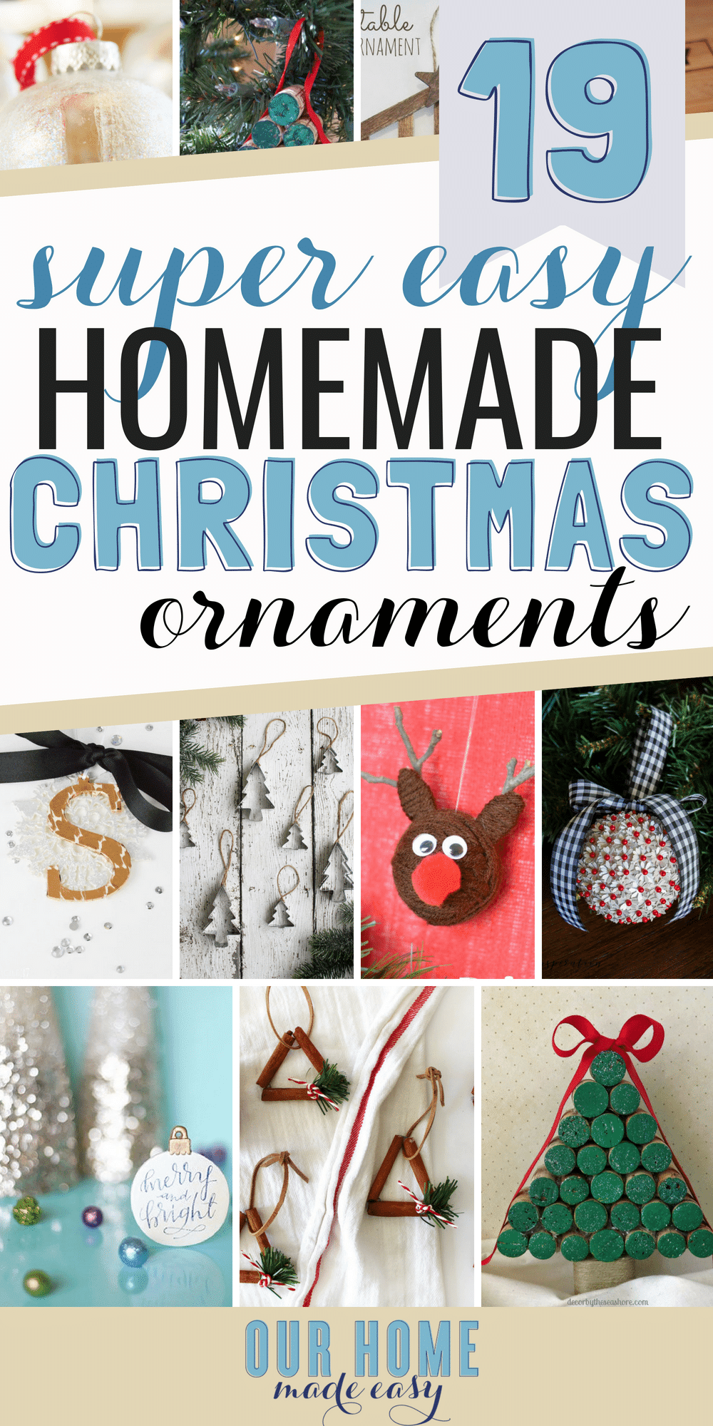 19 Super Easy Homemade Christmas Ornaments and DIY Crafts