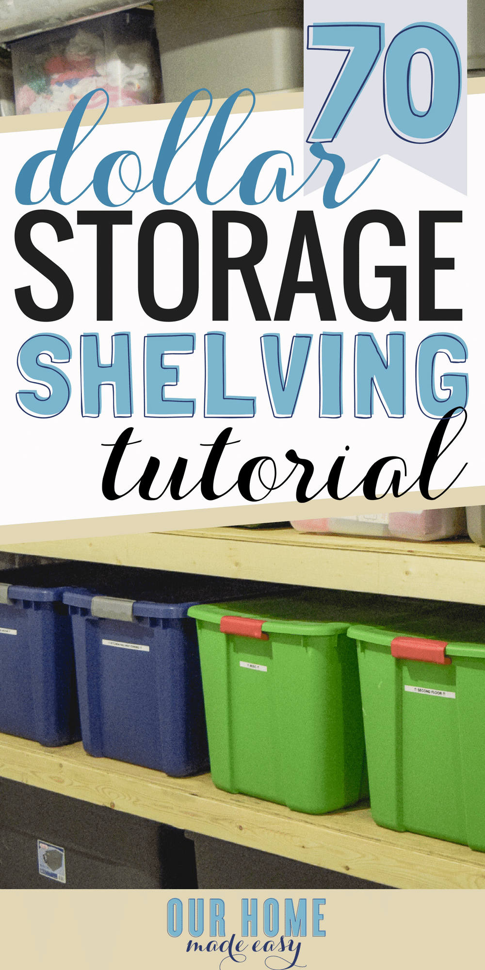 Organize your totes with this DIY storage shelving! And make them for a budget price. Click to see the tutorial for building your own tote shelves! 