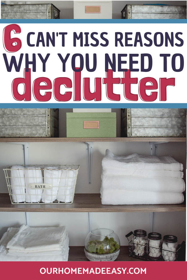 6 Reasons to Declutter Your Home: Don't miss these organize tips and tricks to keep your home decluttered!