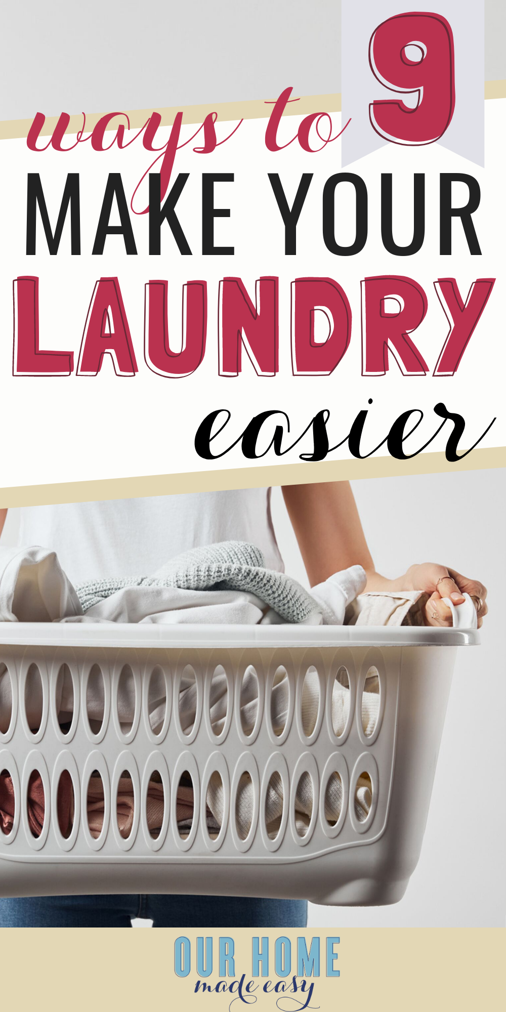 9 ways to make your laundry easier: mom-approved tips to take the stress out of laundry day