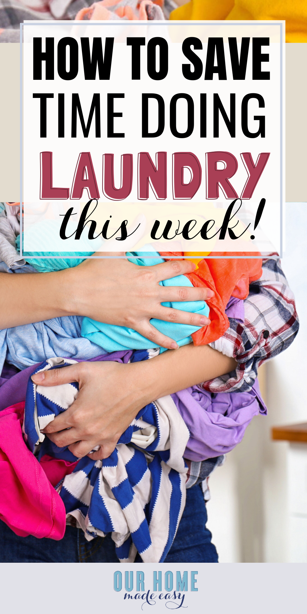 How to save time doing laundry this week: 9 pro-tips to make laundry easier