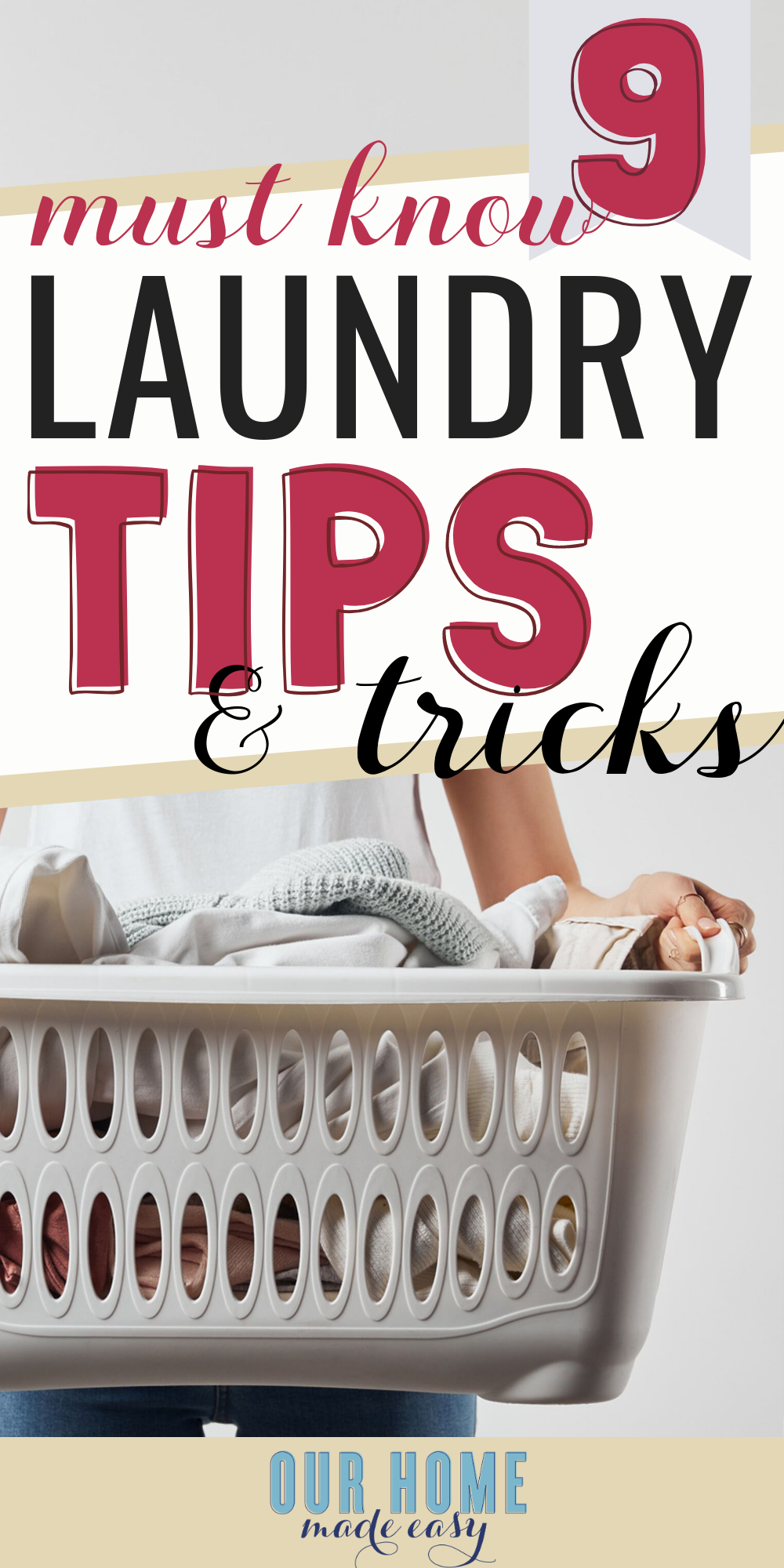 9 must-know laundry tips and tricks for the busy mom