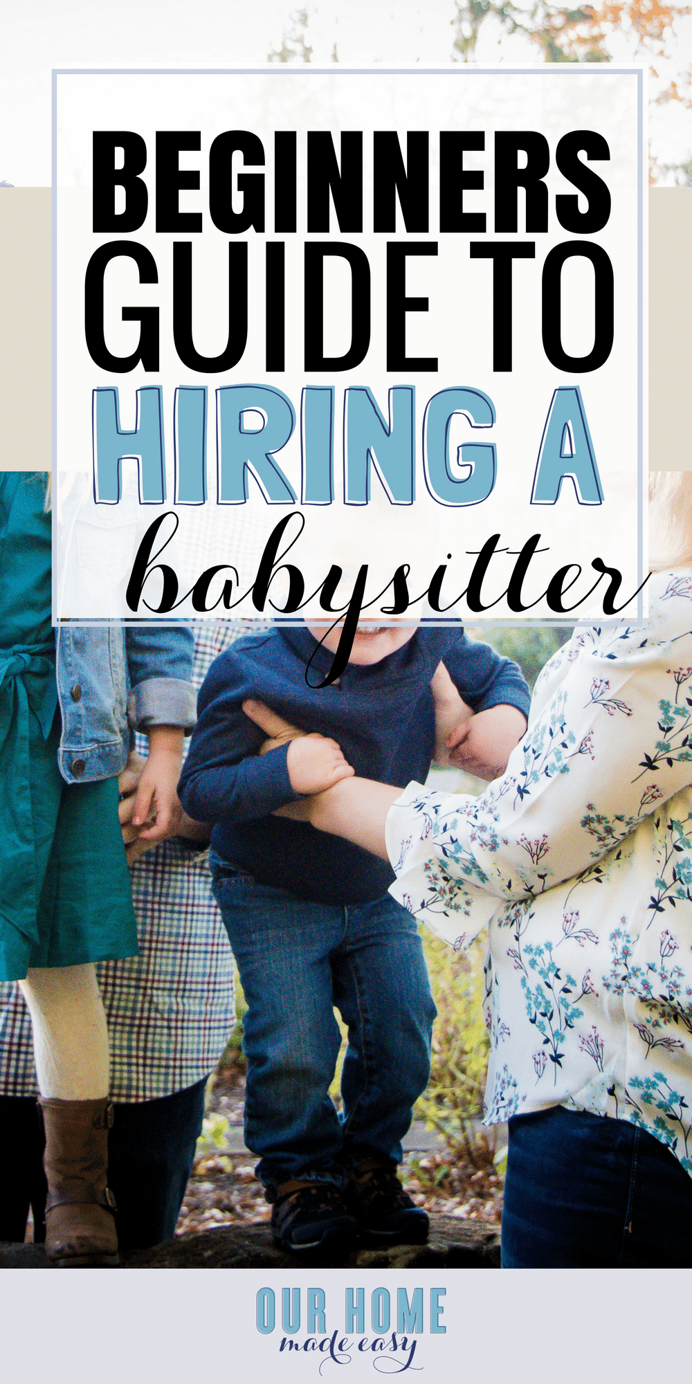 Get everything you ever wanted to know about hiring a babysitter when you don't have family nearby! Click to read everything you need to know about babysitters and snag the free printable!