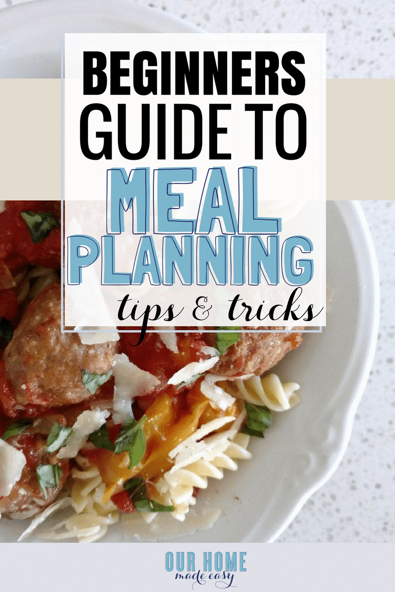 Italian Meatballs and pasta meal planning tips