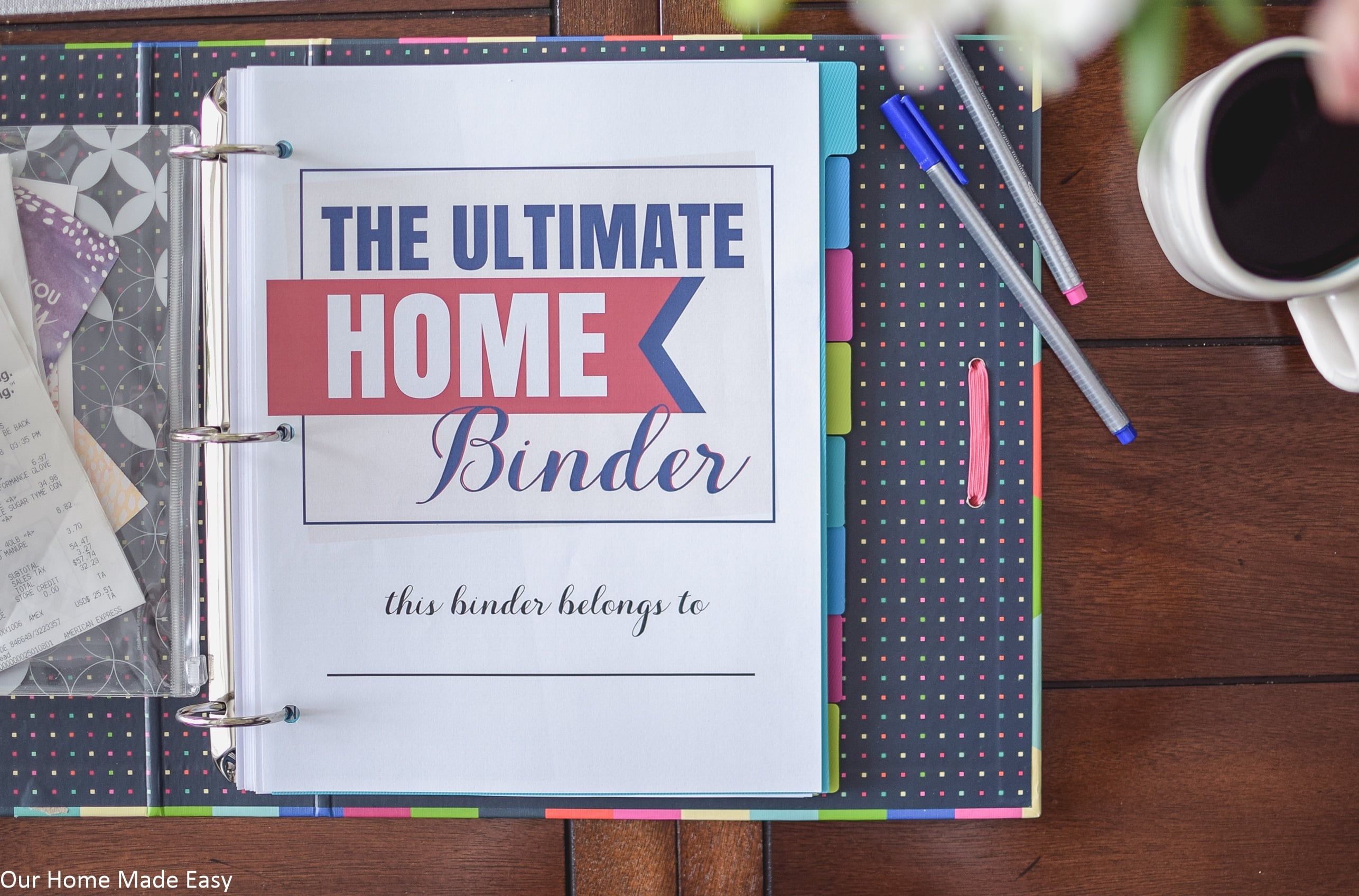 The Ultimate Home Binder is the best way to organize your whole at-home life