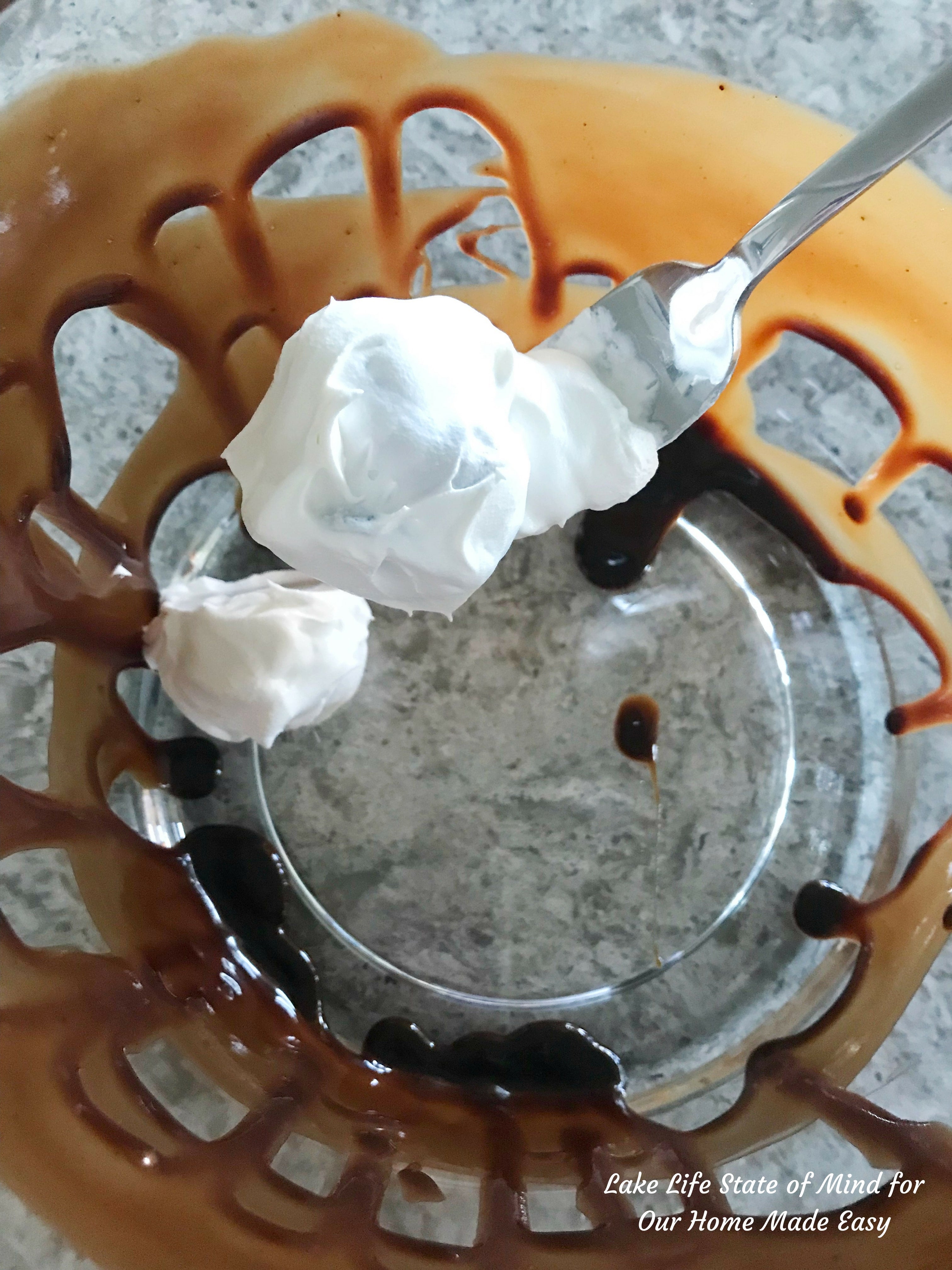 Layer the whipped topping in the bowl with chocolate syrup