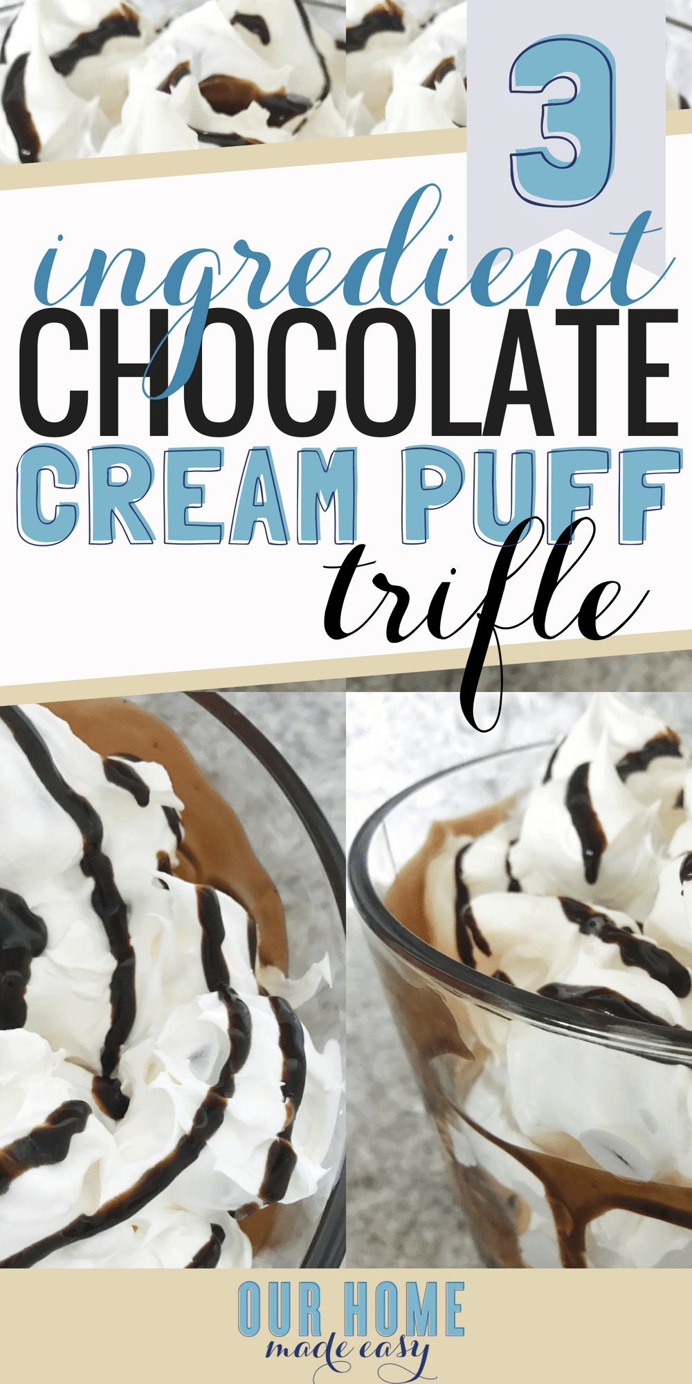 This 3 Ingredient Cream Puff Trifle is an easy no-bake dessert that can be assembled in 10 minutes or less! #chocolate #dessert #summer #trifle