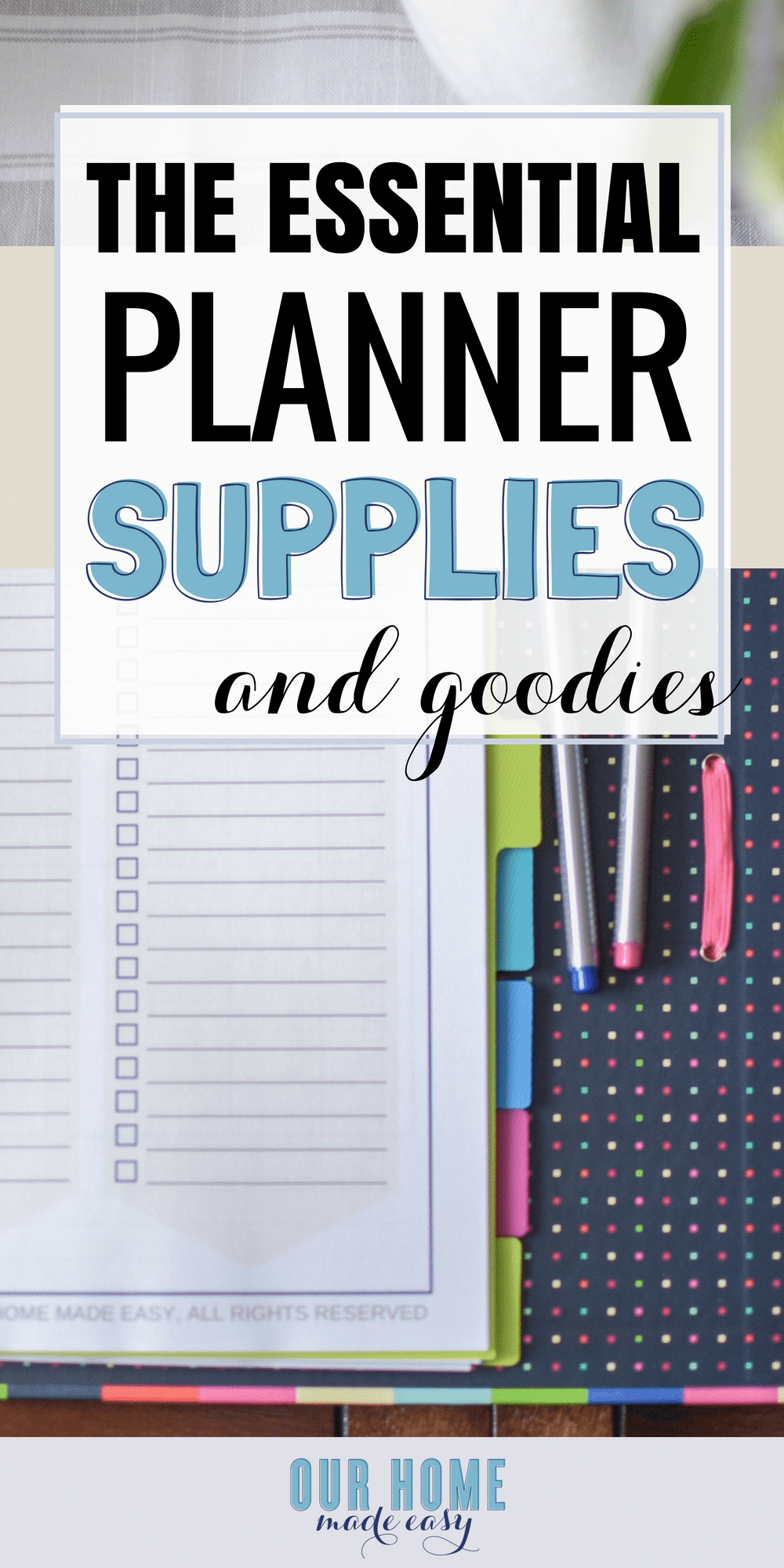 The list of essential binder supplies will dress up your home binder, making it perfectly yours