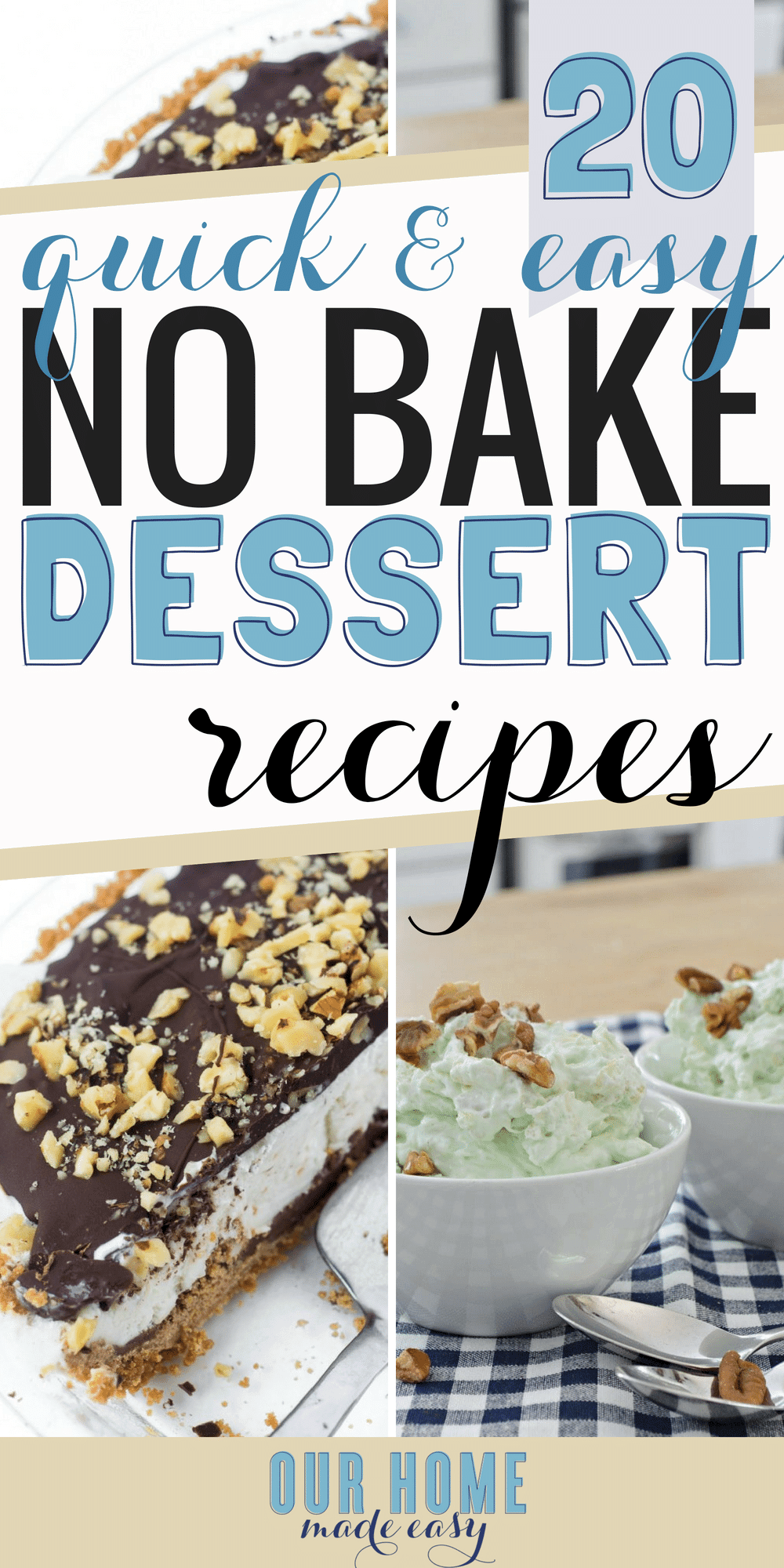 Looking for easy and no bake dessert recipes? Here are 20 that you can make this afternoon with almost zero effort! Click to see the recipes! #desserts #chocoloate #nobake #recipes #sweets