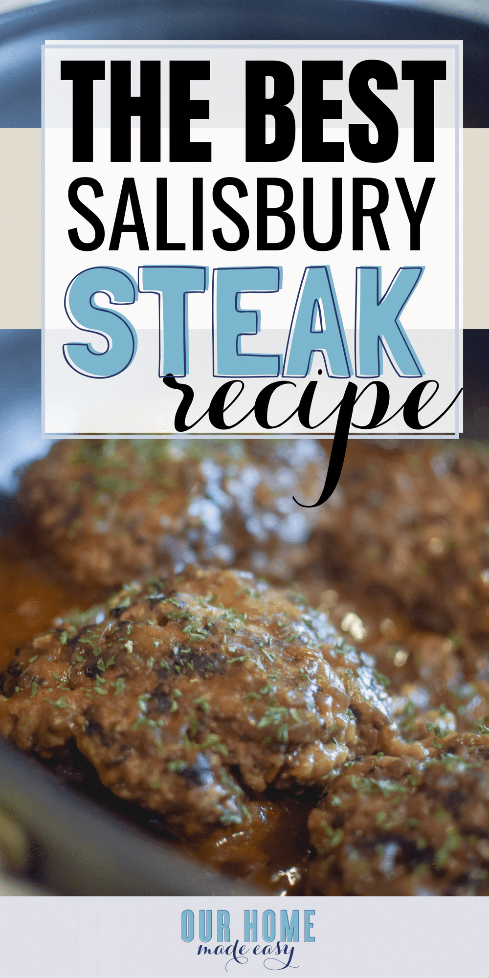 This is the BEST salisbury steak recipe and it's so easy! Make this recipe for a delicious family dinner