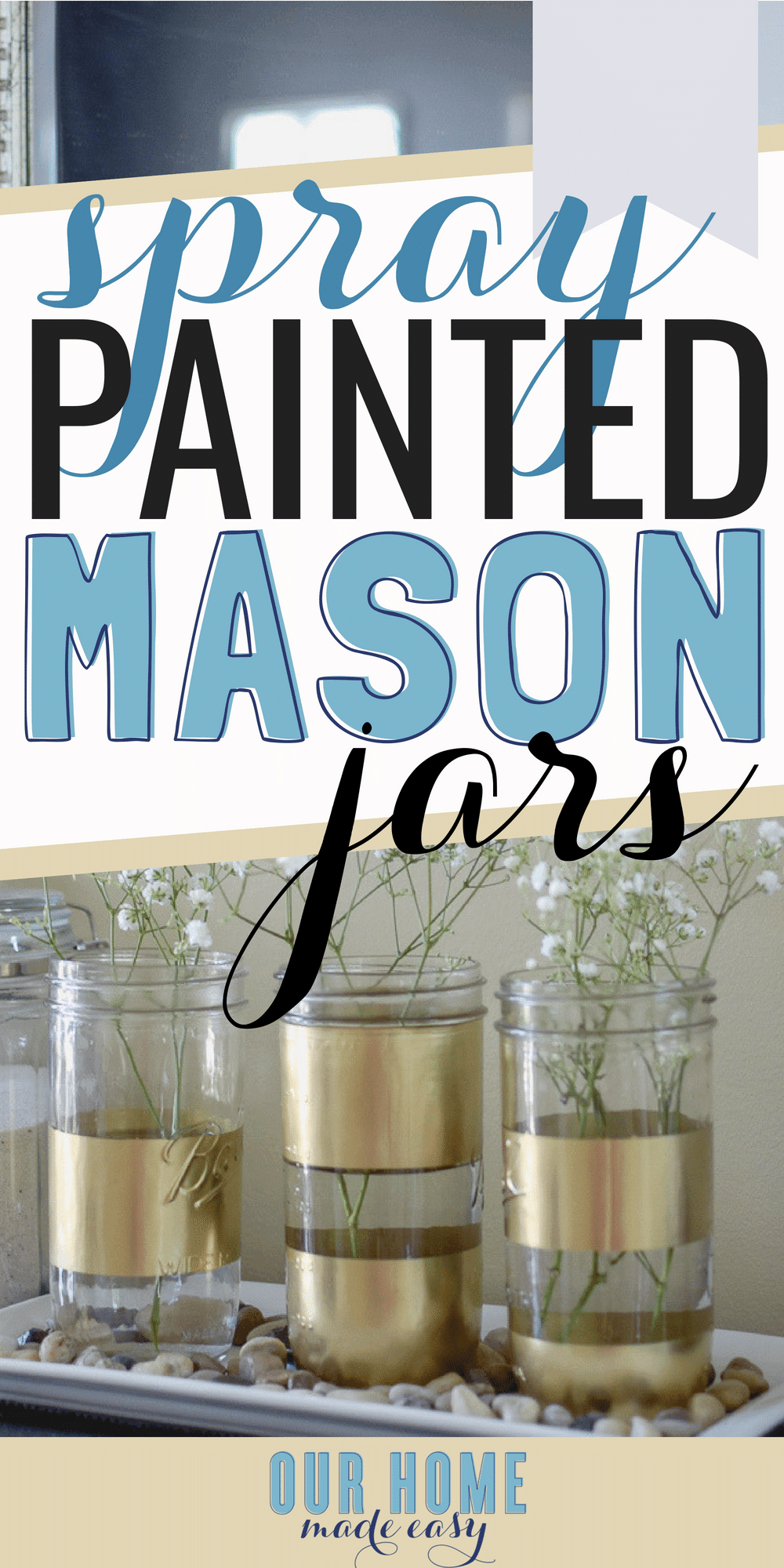 This quick project adds style-- without a big price tag! Spray painted mason jars are perfect for any season. #homedecor #painted #masonjars