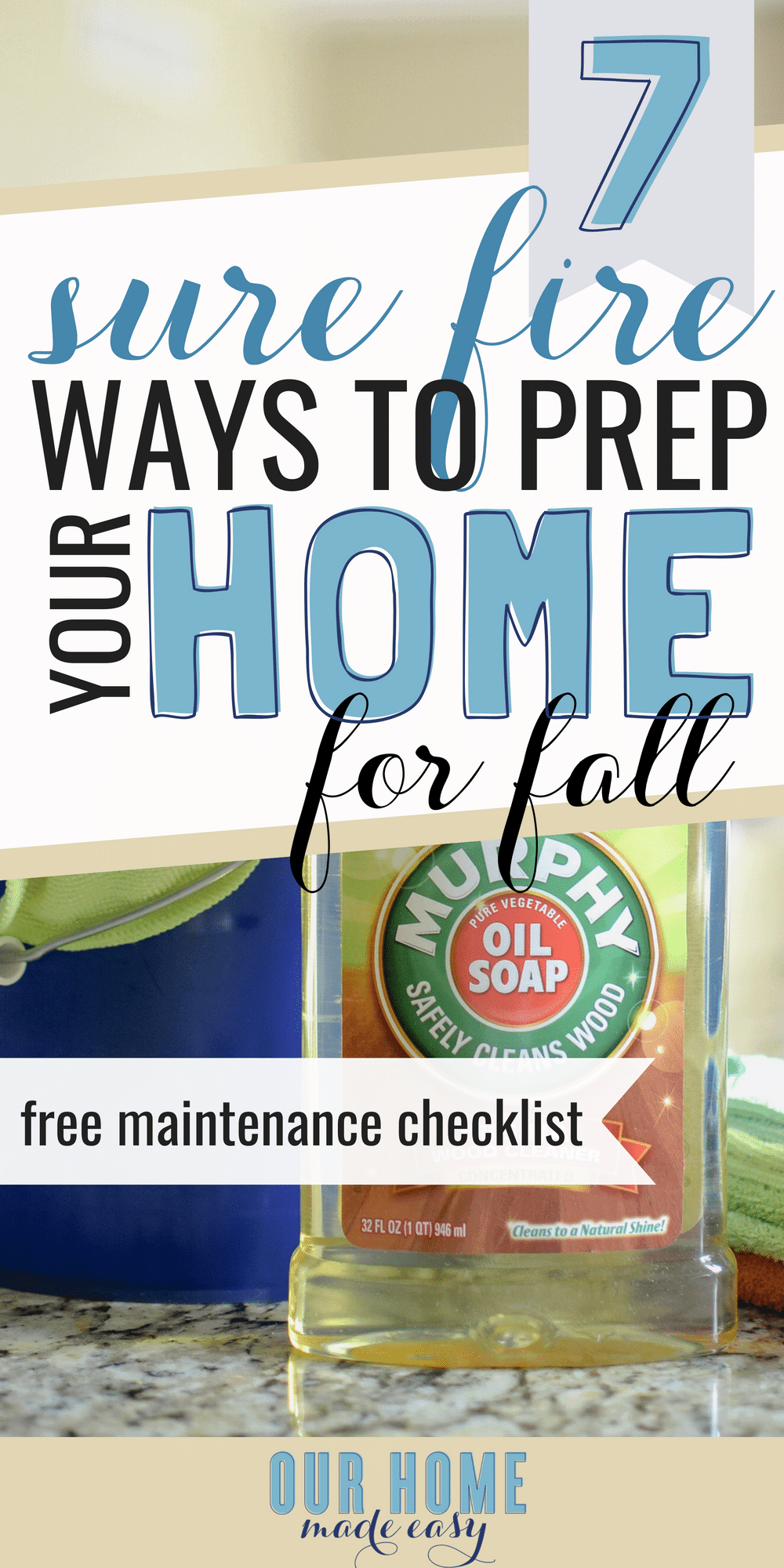 Get your home ready for fall in no time! Download the free fall maintenance checklist! #home #fall #diy