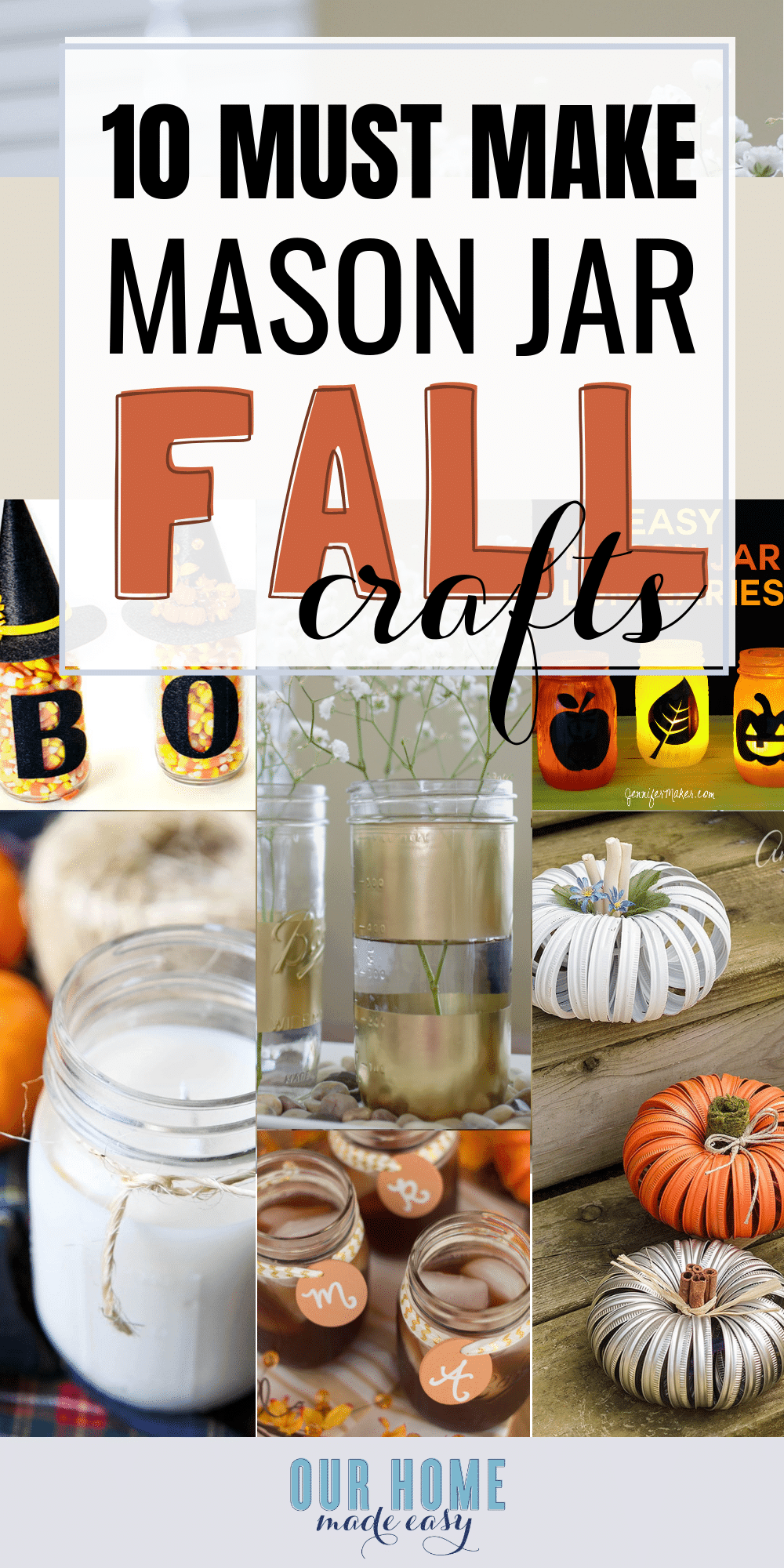 These 10 easy mason jar crafts are perfect for Fall! They will add cozy charm to your home and they won't take long for you to make yourself. #fallhome #homedecor #fall #masonjars