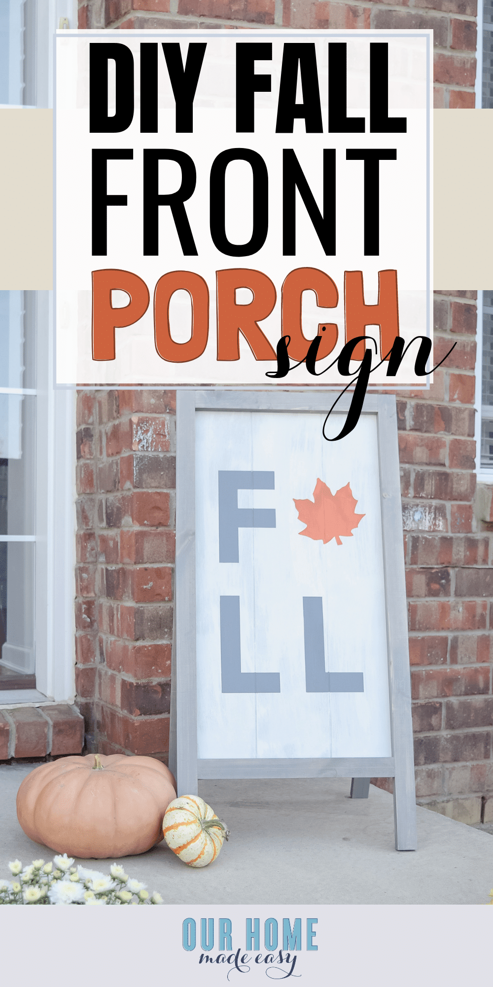 Here's how to make a super easy Fall front porch sign in just one afternoon