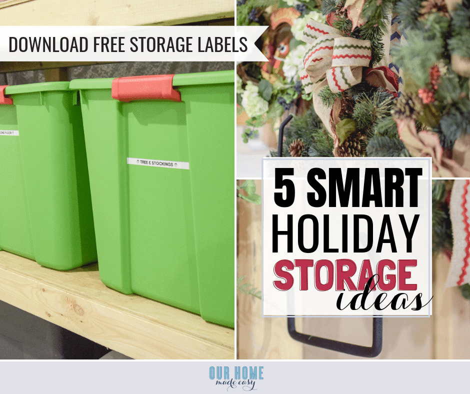 5 Easy to Do Holiday Storage Organization Tips Our Home Made Easy
