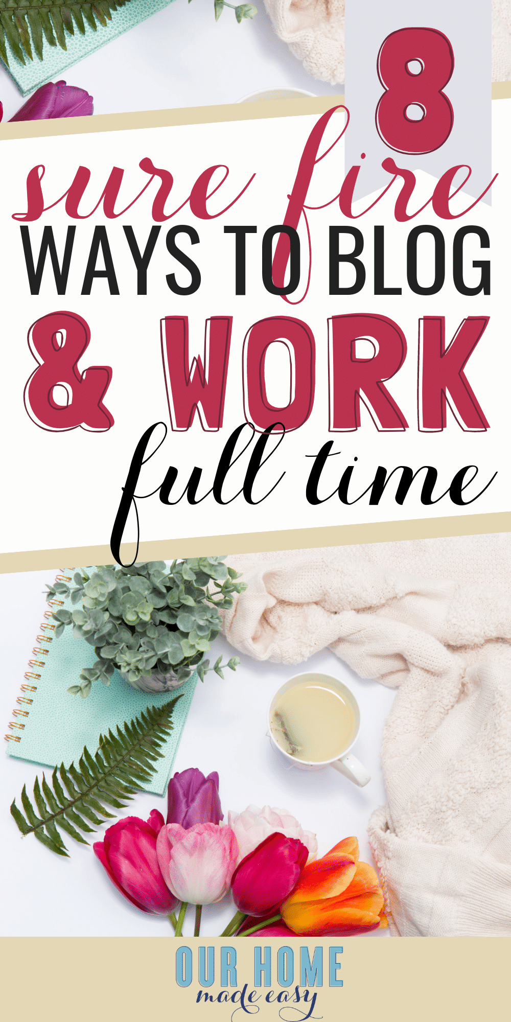 Most blogging information isn't perfect for a mom who works all day. After blogging for years & working full time, I'm sharing how to balance work and blogging! #blogger #mom #workingmom #ourhomemadeeasy