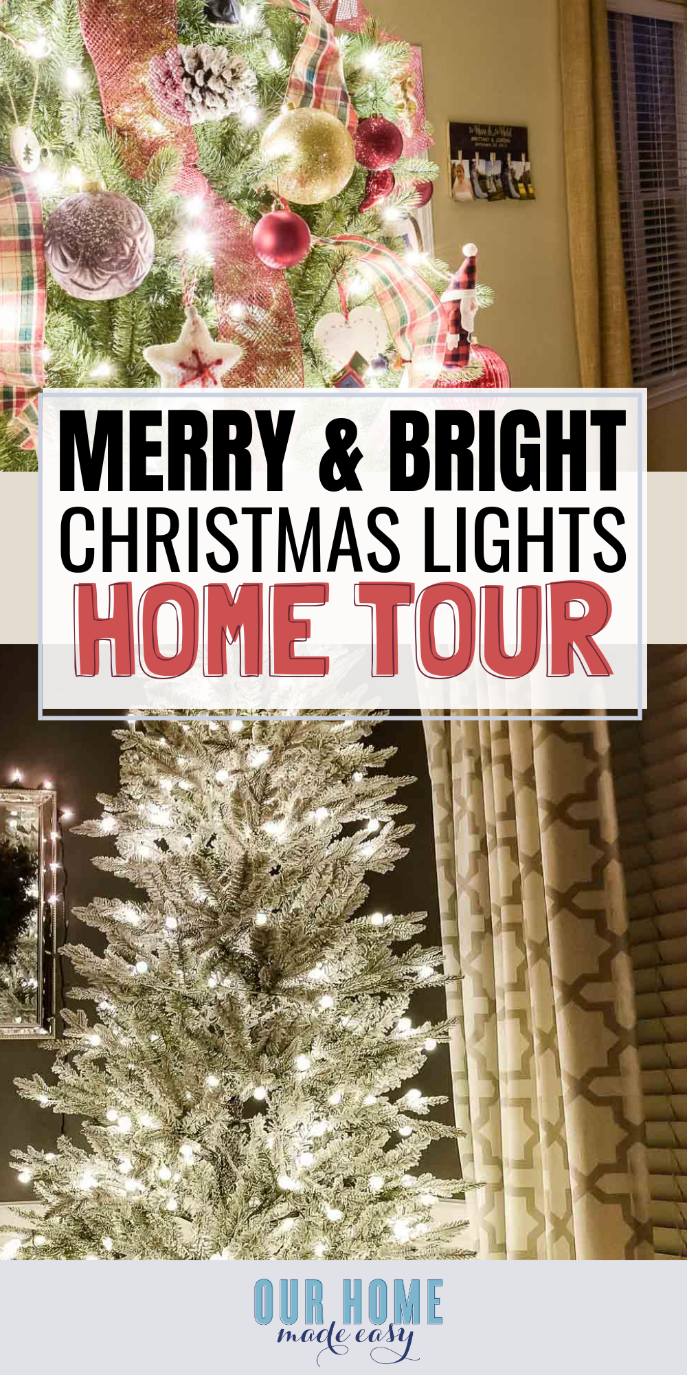 Join us for pretty night time holiday lights at Christmas time! Tour our home and fourteen other home bloggers who are opening up their homes! #christmas #christmastree #holidays #ourhomemadeeasy