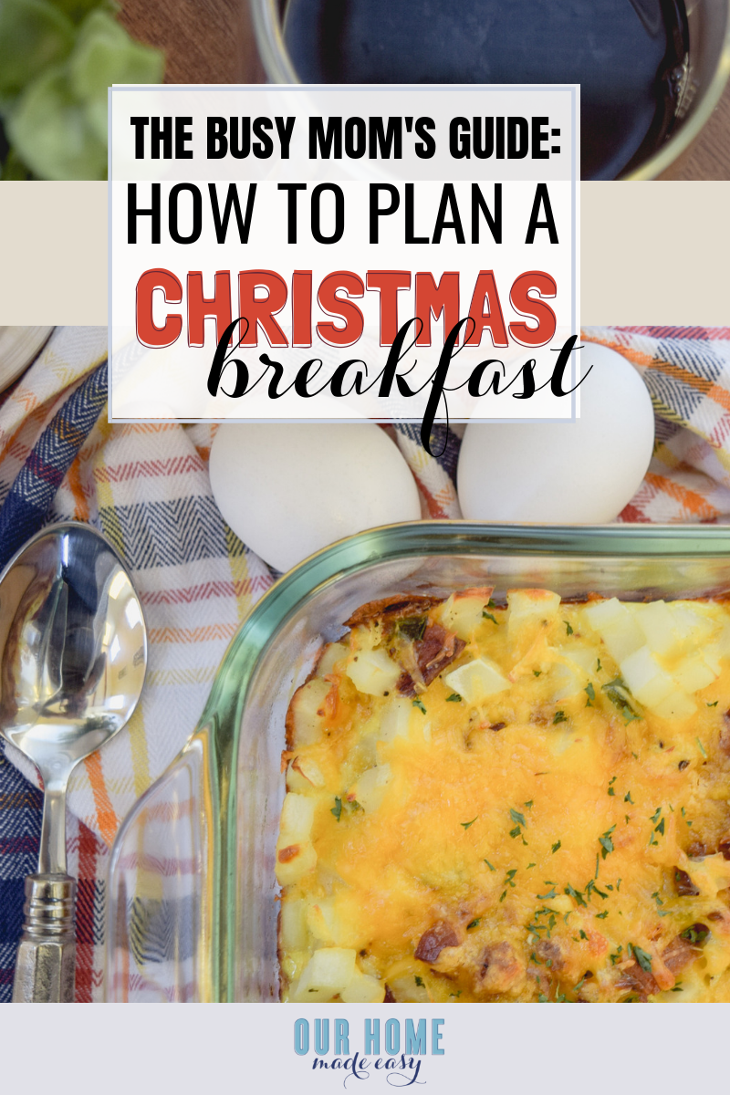 The Busy Mom's Guide to Planning Christmas Breakfast