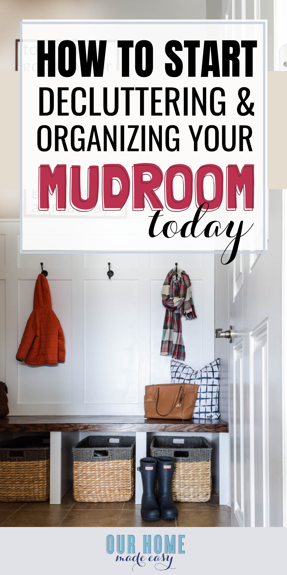 This is the DIY mudroom organization guide for small spaces. These storage ideas will help keep you organized, no matter the size of your mudroom! #homedecor #organization #ourhomemadeeasy