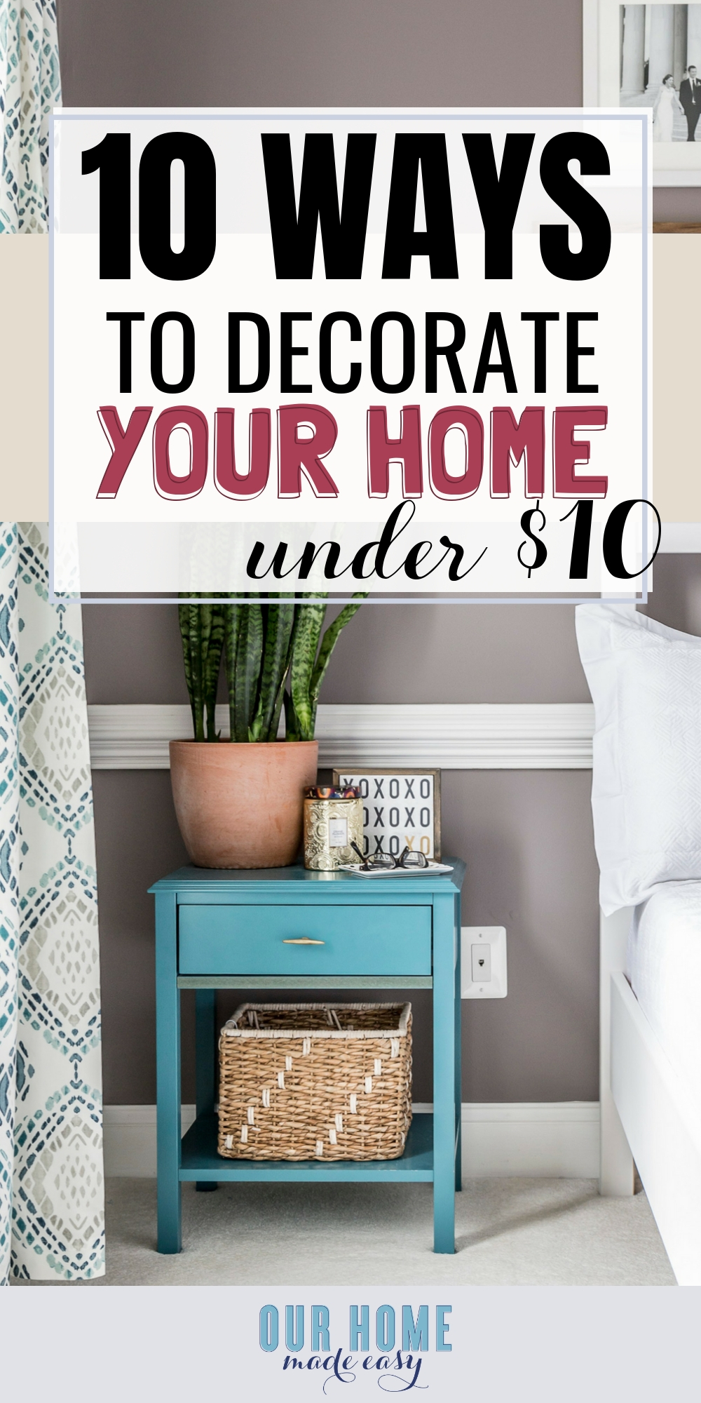 10 Ways to Decorate Your Home for Under $10 