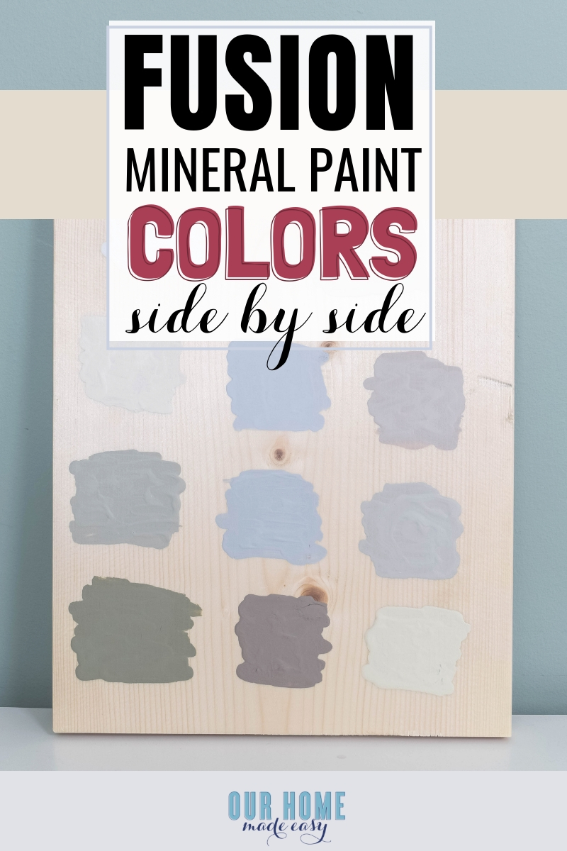 A Side by Side Comparison of Fusion Mineral Paint Colors – Our Home Made  Easy