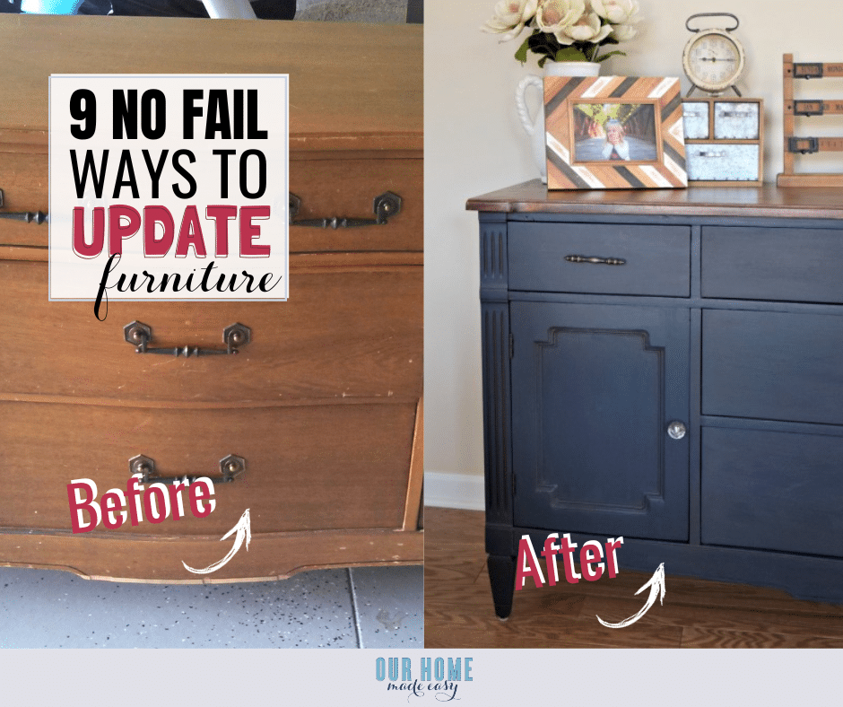 How to Redo Furniture Easy DIY Ideas to Update Furniture Our Home