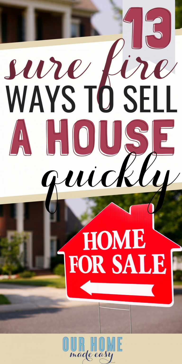 13 Tricks For How to Sell Your House Fast Our Home Made Easy