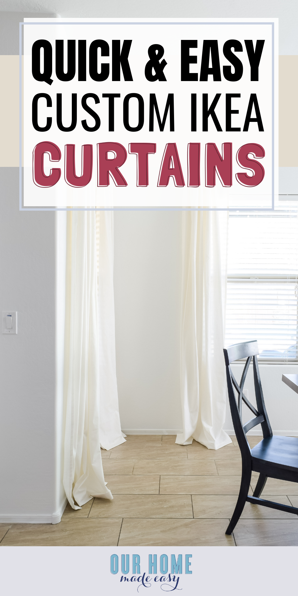 Quick and Easy Custom IKEA Curtains: How to DIY your curtains into the perfect length