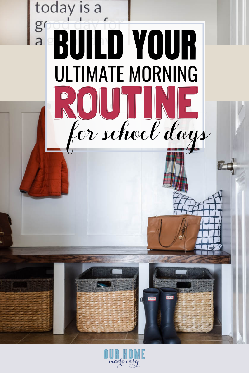 How to Build the Best Morning Routine for School Days