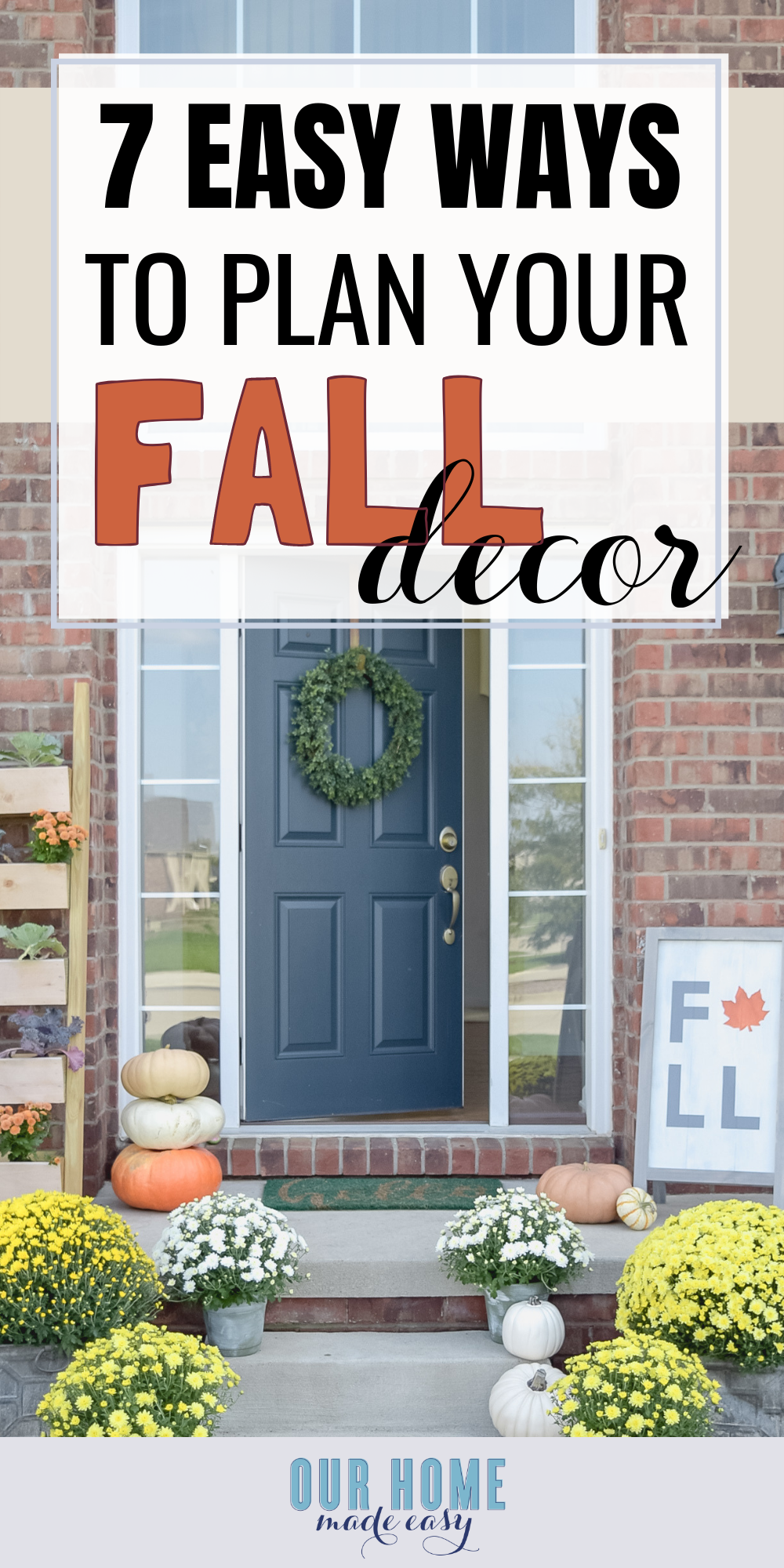 7 easy ways to plan your fall home decor